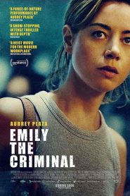 فيلم Emily the Criminal 2022