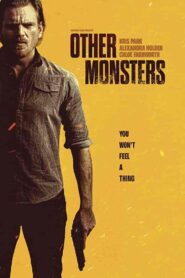 فيلم Other Monsters 2022