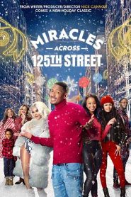فيلم Miracles Across 125th Street 2021