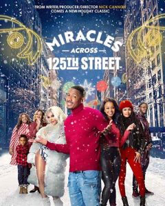 فيلم Miracles Across 125th Street 2021