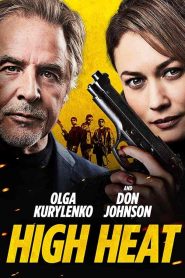 فيلم High Heat 2022
