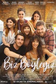 فيلم نحن هكذا Biz Böyleyiz 2020