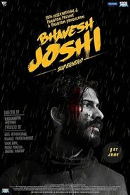 فيلم Bhavesh Joshi Superhero 2018