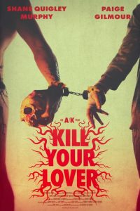 فيلم Kill Your Lover 2023