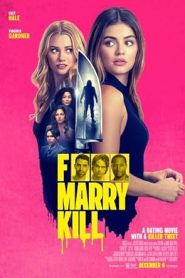فيلم F Marry Kill 2025