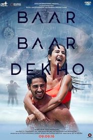 فيلم Baar Baar Dekho 2016