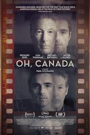 فيلم Oh, Canada 2024