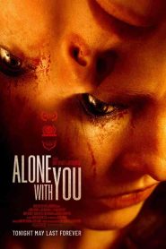 فيلم Alone with You 2021