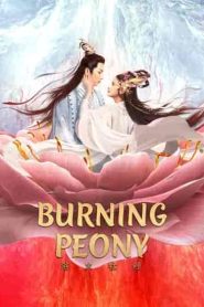 فيلم Burning Peony 2022