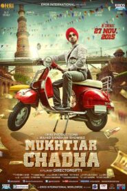 فيلم Mukhtiar Chadha 2015