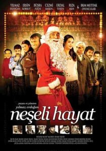 فيلم الحياة الاصلية Neseli Hayat 2009