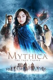 فيلم Mythica The Iron Crown