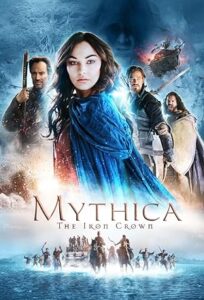 فيلم Mythica The Iron Crown