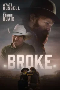 فيلم Broke 2025