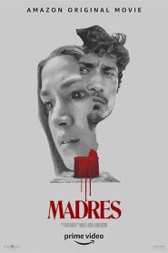فيلم Madres 2021