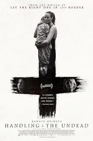 فيلم Handling the Undead 2024