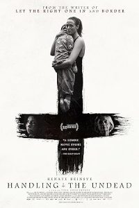 فيلم Handling the Undead 2024