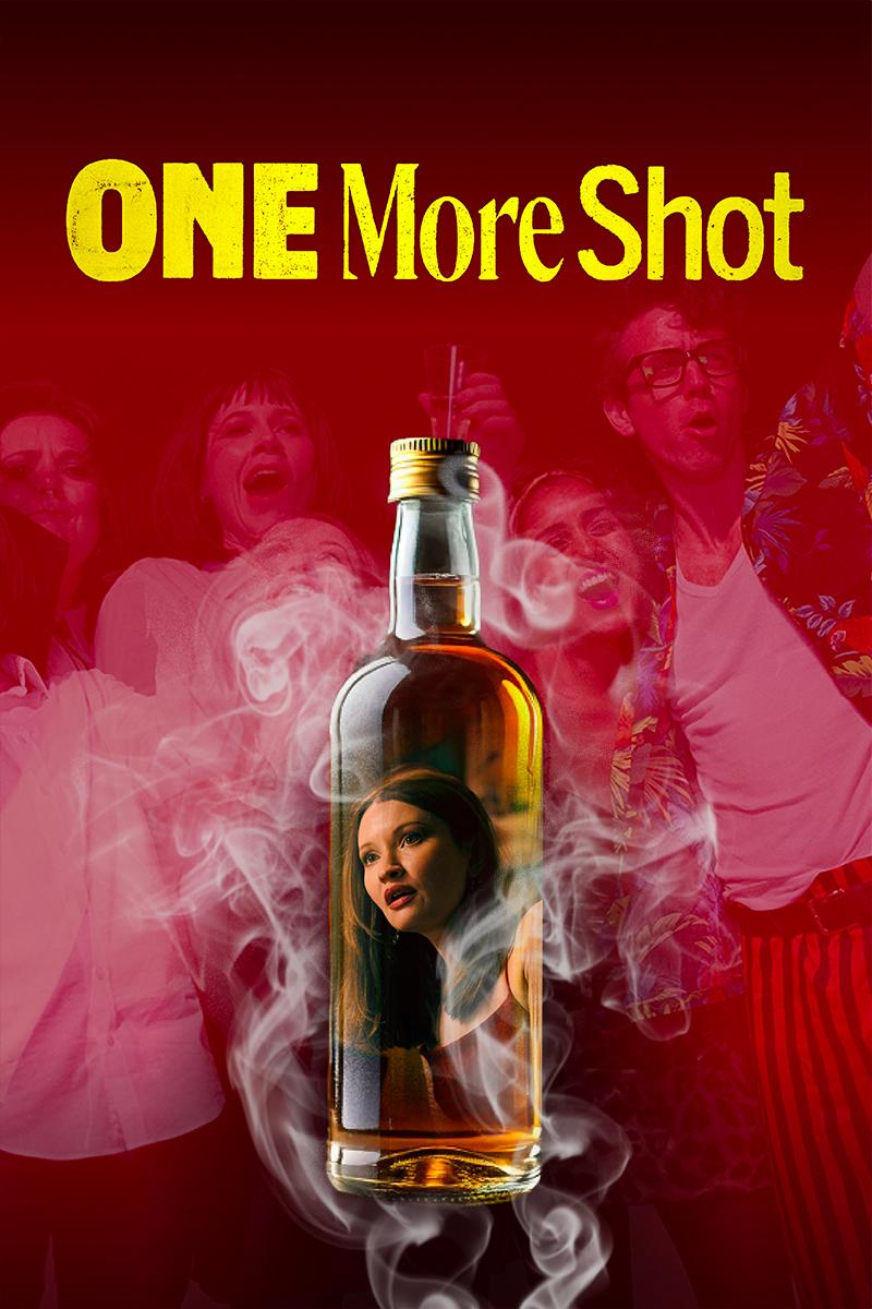 فيلم One More Shot 2025