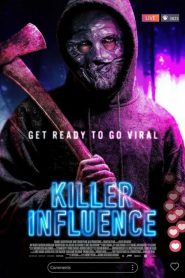 فيلم Killer Influence 2024