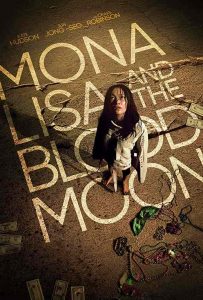 فيلم Mona Lisa and the Blood Moon 2021