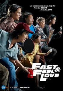 فيلم Fast and Feel Love 2022