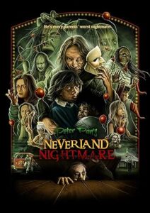 فيلم Peter Pans Neverland Nightmare 2025