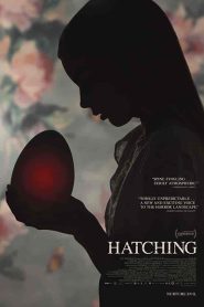 فيلم Hatching 2022