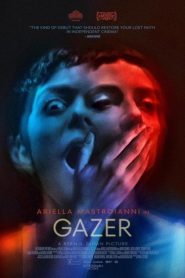 فيلم Gazer 2024