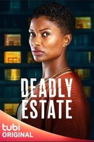 فيلم Deadly Estate 2023