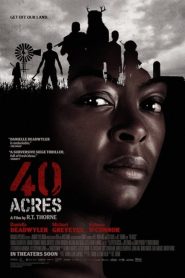 فيلم 40 Acres 2024