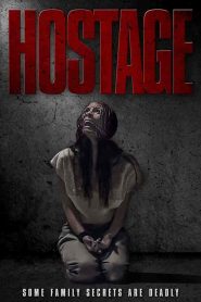 فيلم Hostage 2021