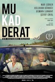 فيلم Mukadderat 2024