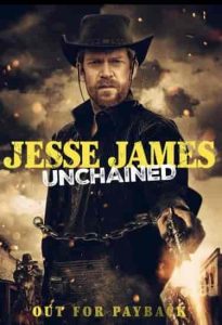 فيلم Jesse James Unchained 2022