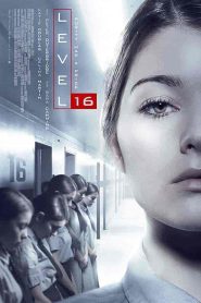 فيلم Level 16 2018