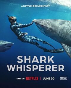 فيلم Shark Whisperer 2025