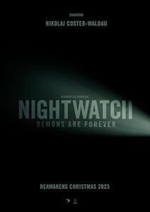 فيلم Nightwatch: Demons Are Forever 2023