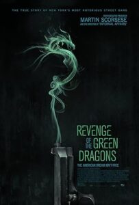فيلم Revenge of the Green Dragons 2014