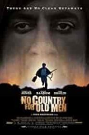 فيلم No Country for Old Men