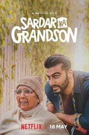فيلم Sardar Ka Grandson 2021