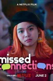 فيلم Missed Connections 2023