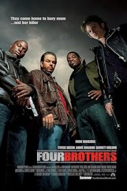 فيلم Four Brothers 2005