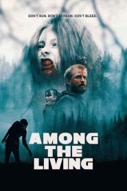 فيلم Among the Living 2022