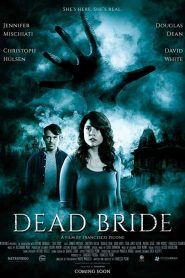 فيلم Dead Bride 2022