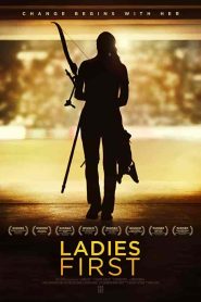فيلم Ladies First 2017