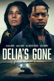 فيلم Delia’s Gone 2022