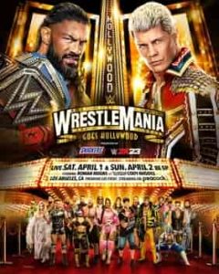 عرض رسلمينيا WWE WrestleMania 39 Night 1 2023