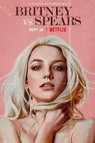 فيلم Britney vs Spears 2021