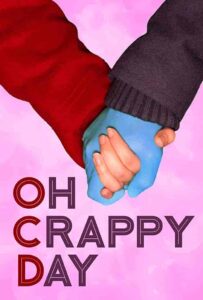 فيلم Oh Crappy Day 2021