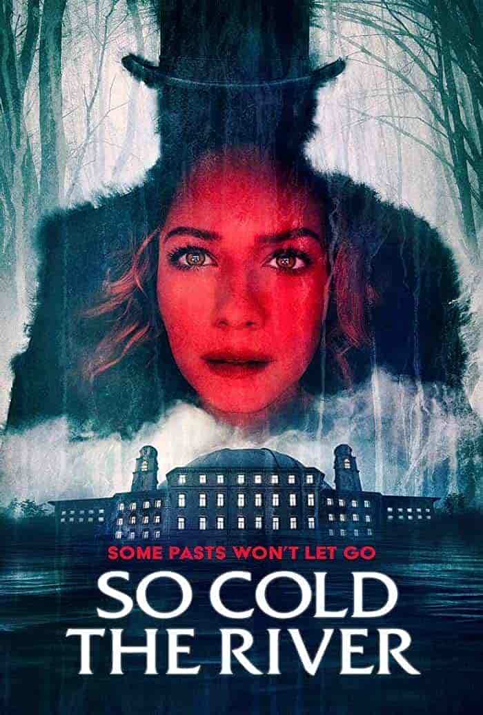 فيلم So Cold the River 2022