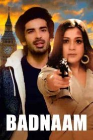فيلم Badnaam 2021